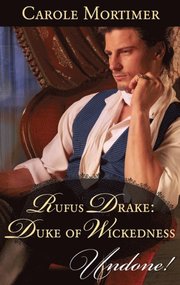 Rufus Drake: Duke of Wickedness