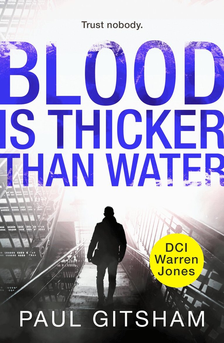 Paul Gitsham - Blood Is Thicker Than Water (novella), E-bok