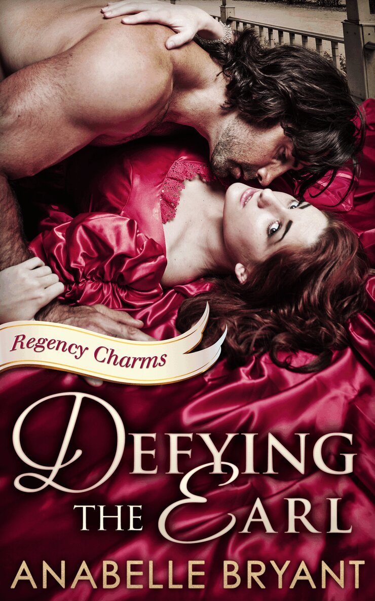 Anabelle Bryant - Defying The Earl, E-bok
