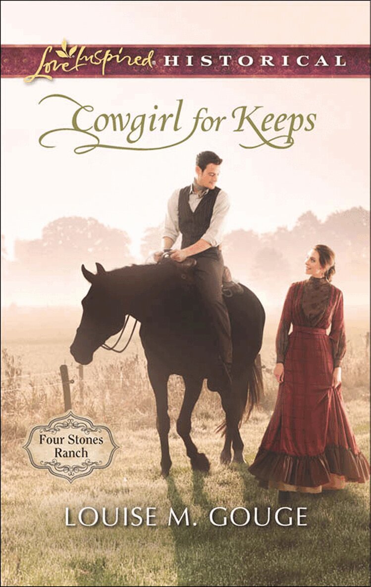 Louise M. Gouge - Cowgirl For Keeps, E-bok