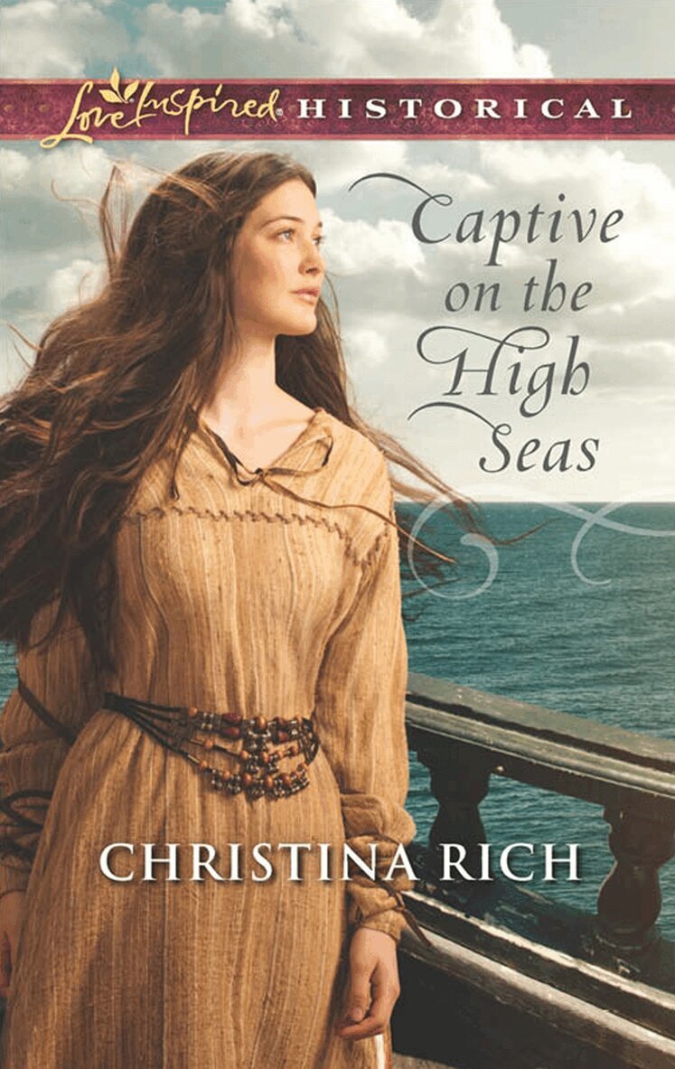 Christina Rich - Captive On The High Seas, E-bok