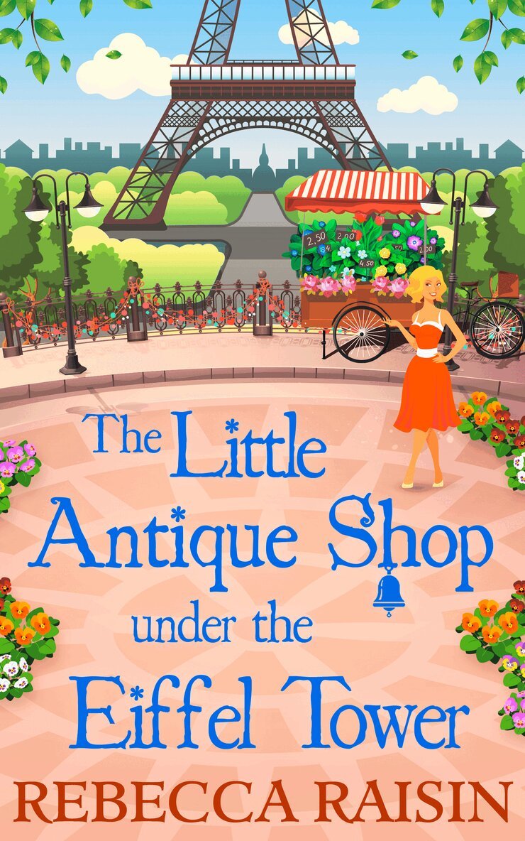Rebecca Raisin - Little Antique Shop Under The Eiffel Tower, E-bok