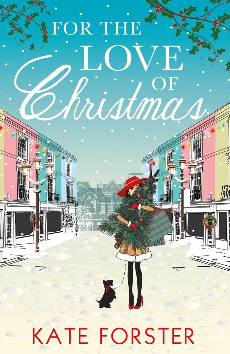 Kate Forster - For the Love of Christmas, E-bok