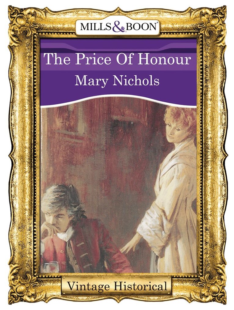 Mary Nichols - Price Of Honour, E-bok