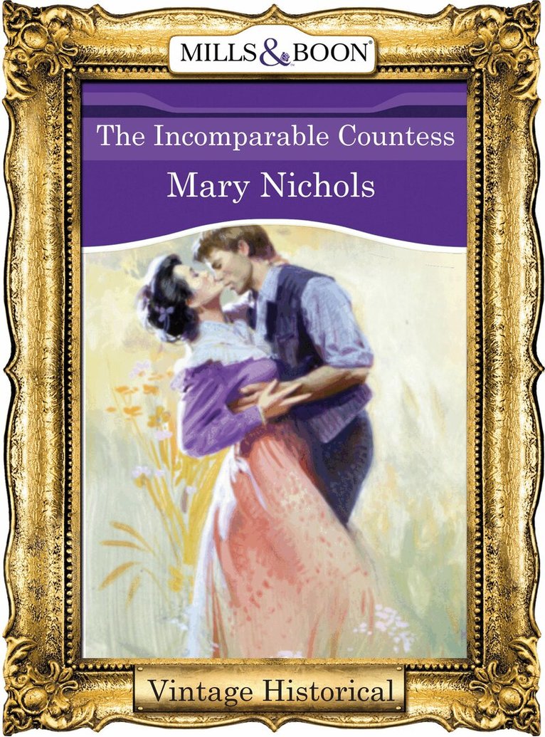 Mary Nichols - Incomparable Countess, E-bok