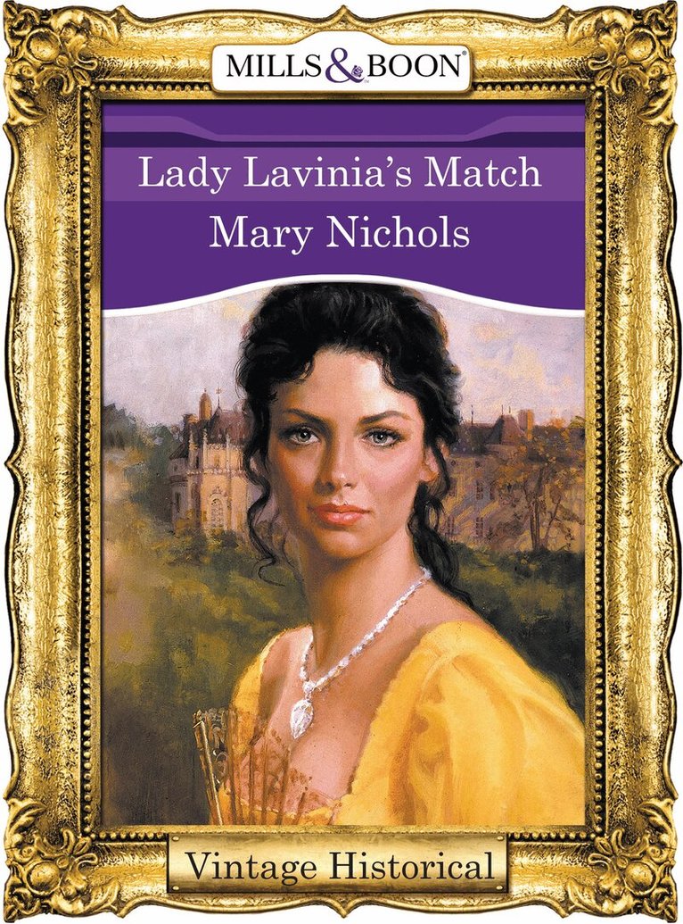 Mary Nichols - Lady Lavinia's Match, E-bok