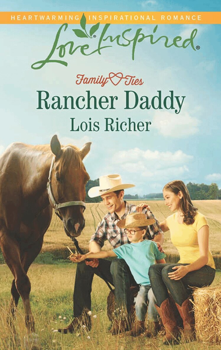 Lois Richer - Rancher Daddy, E-bok