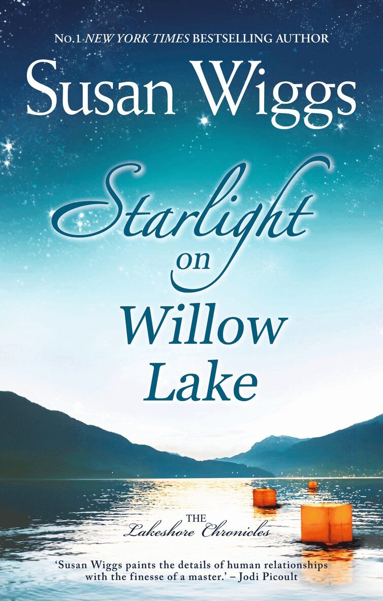 Susan Wiggs - Starlight On Willow Lake, E-bok