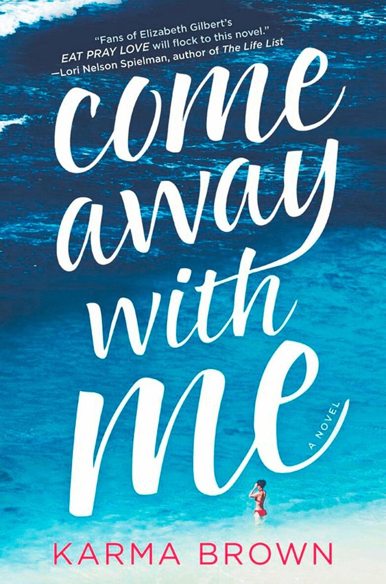 Karma Brown - Come Away With Me, E-bok
