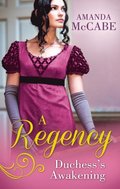 Regency Duchess's Awakening