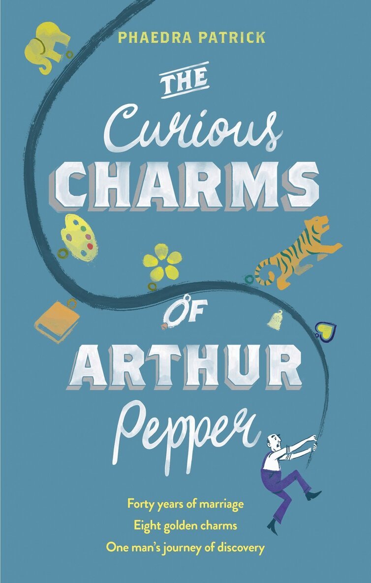 Phaedra Patrick - Curious Charms Of Arthur Pepper, E-bok. Tillgänglighet: Lägg i varukorg
