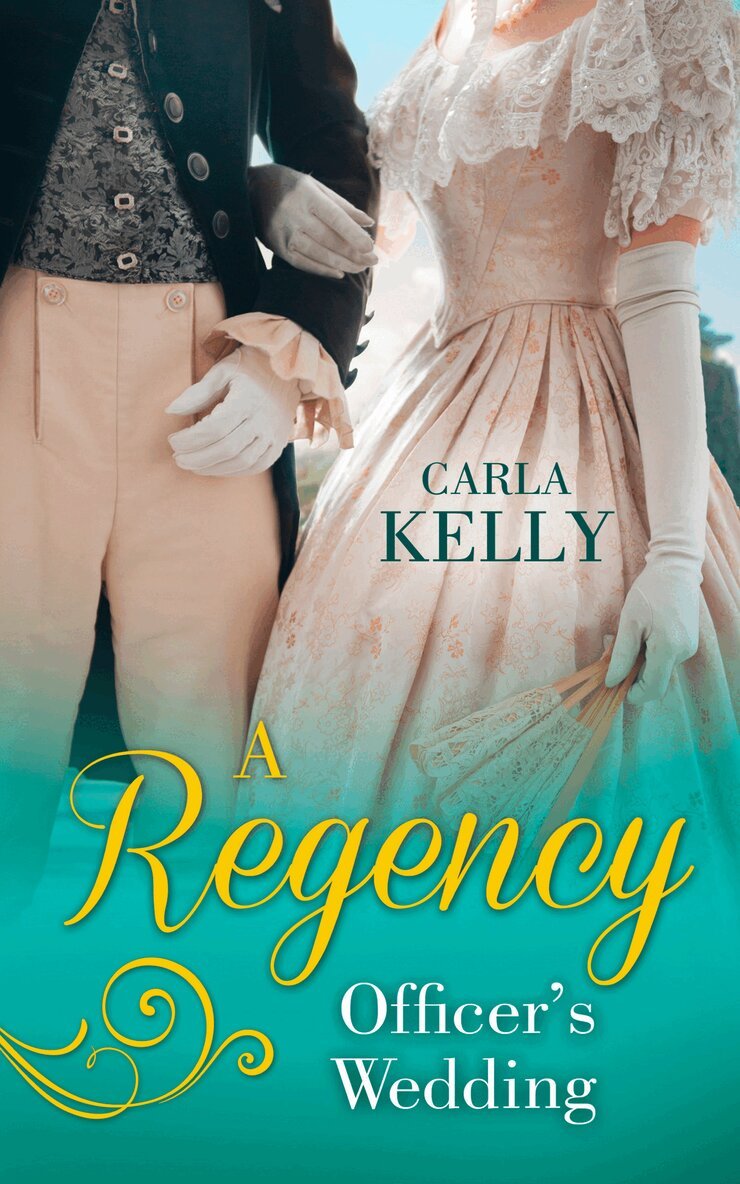 Carla Kelly - Regency Officer's Wedding, E-bok