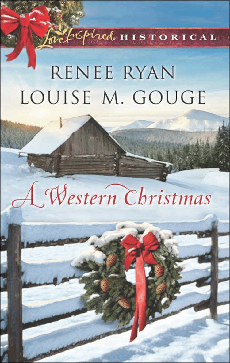 Renee Ryan, Louise M. Gouge - Western Christmas, E-bok