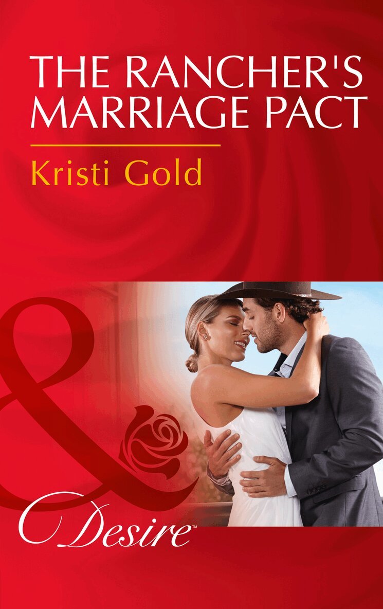 Kristi Gold - Rancher's Marriage Pact, E-bok