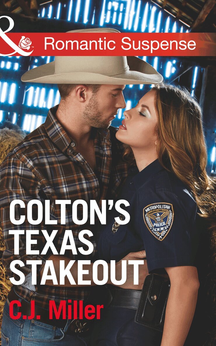 C.J. Miller - Colton's Texas Stakeout, E-bok