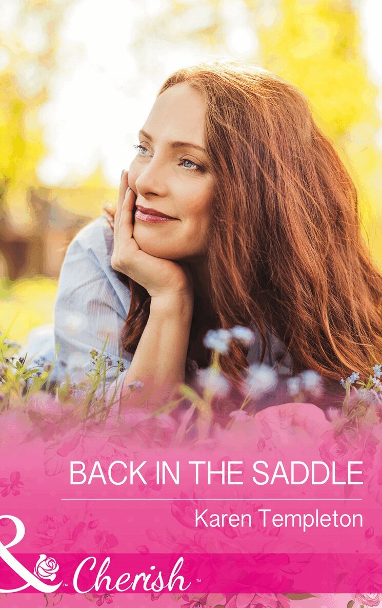 Karen Templeton - Back In The Saddle, E-bok