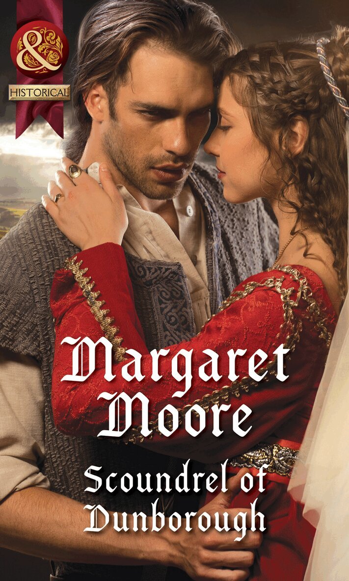 Margaret Moore - Scoundrel Of Dunborough, E-bok