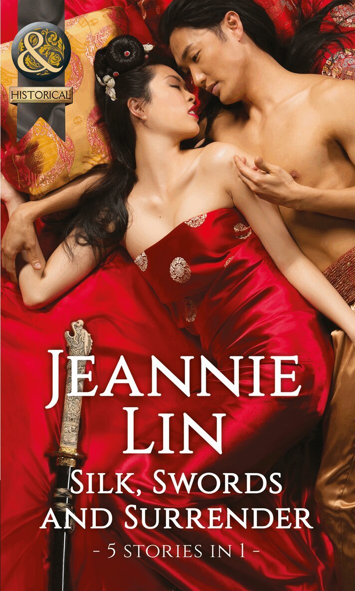 Jeannie Lin - Silk, Swords And Surrender, E-bok