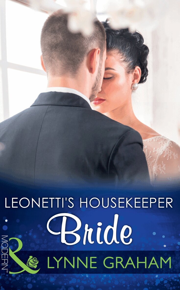 Lynne Graham - Leonetti's Housekeeper Bride, E-bok