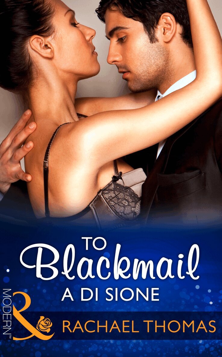 Rachael Thomas - To Blackmail A Di Sione, E-bok