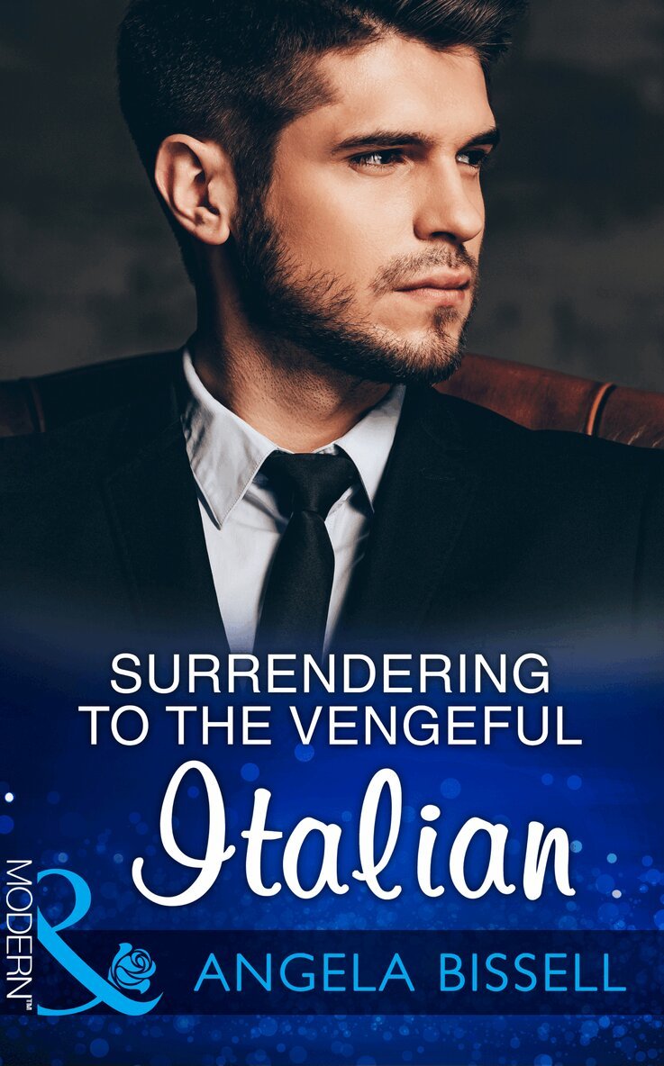 Angela Bissell - Surrendering To The Vengeful Italian, E-bok