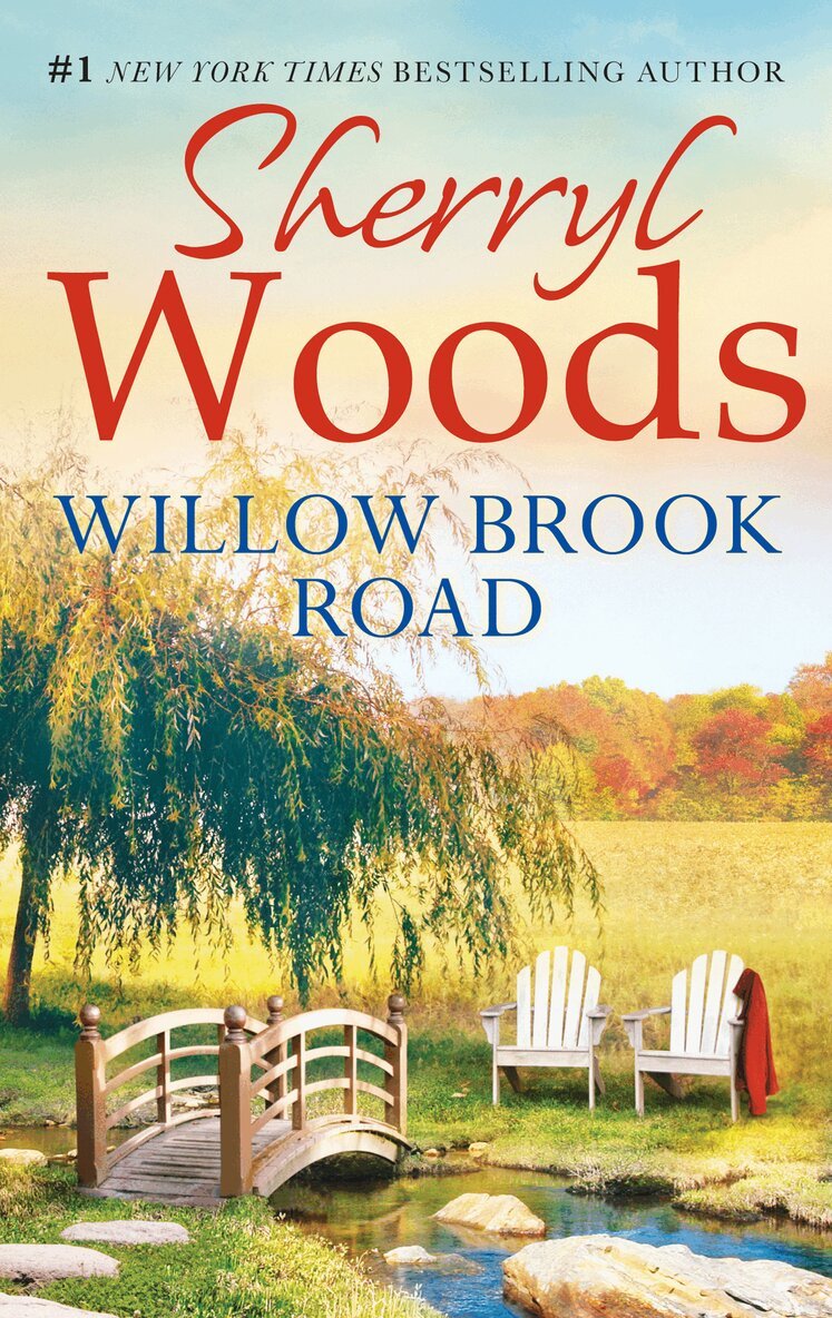Sherryl Woods - Willow Brook Road, E-bok