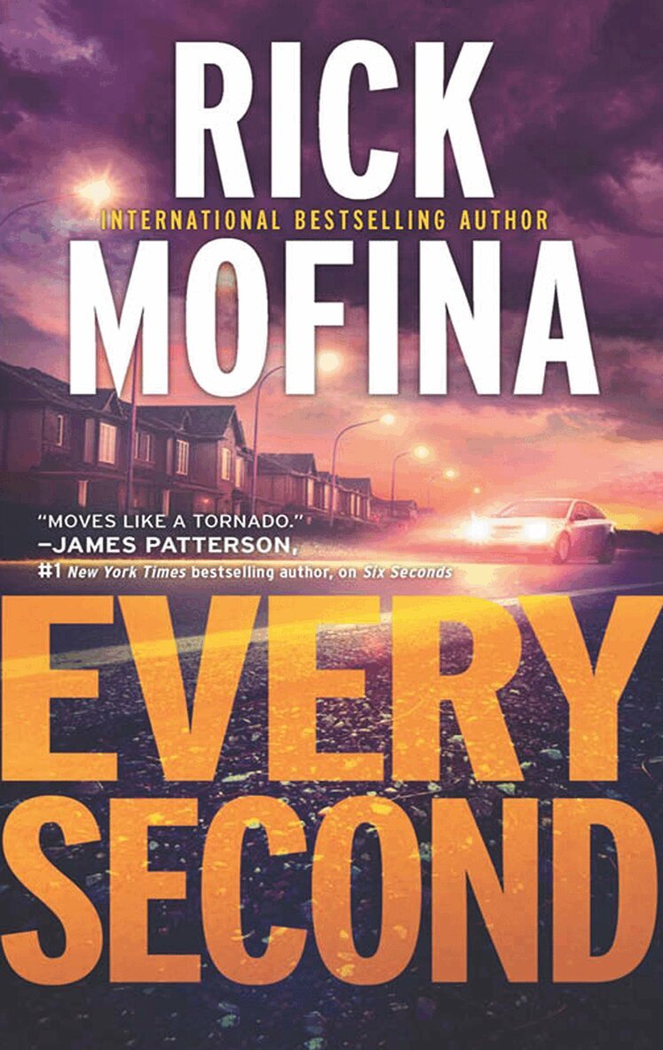 Rick Mofina - Every Second, E-bok