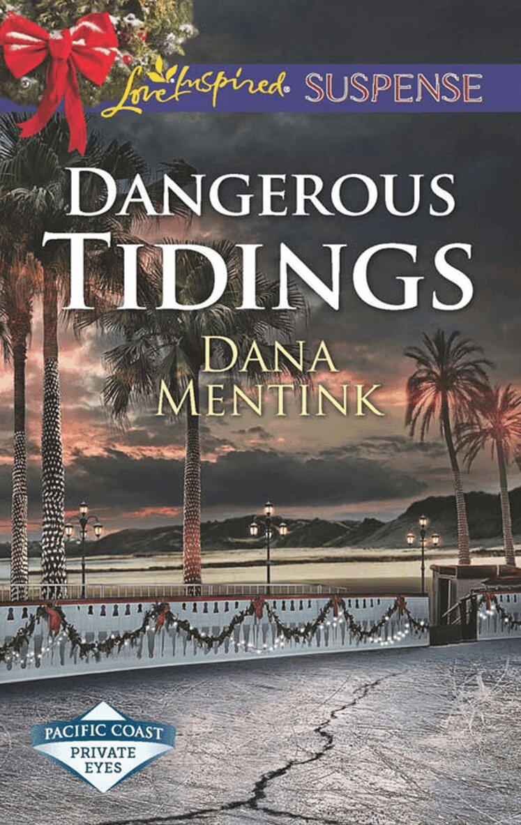 Dana Mentink - Dangerous Tidings, E-bok