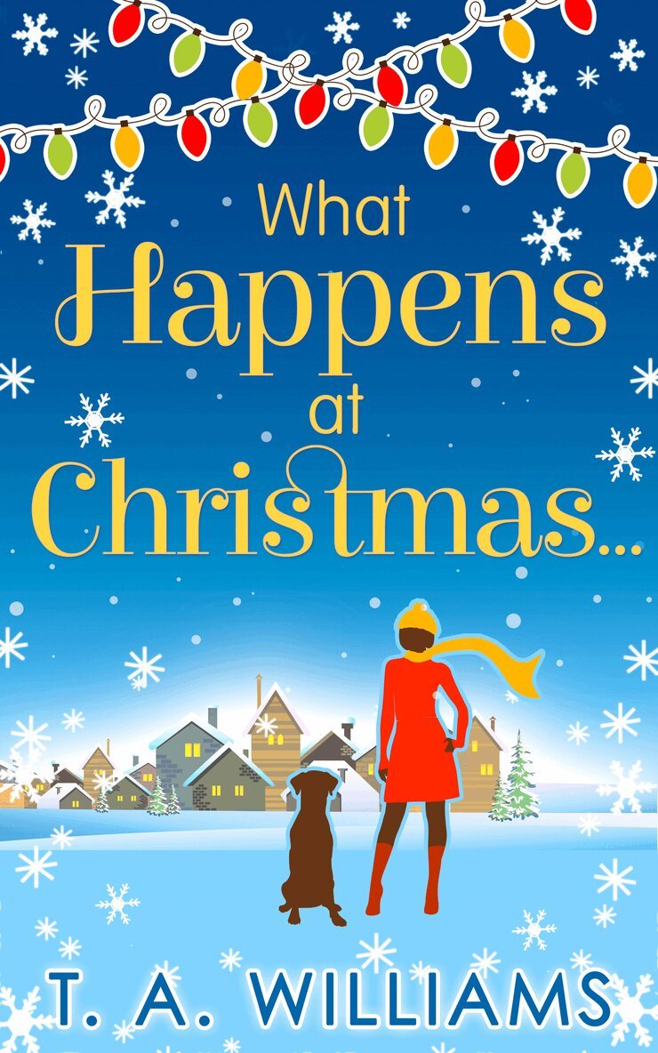 T A Williams - What Happens At Christmas..., E-bok