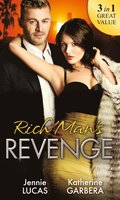 Rich Man's Revenge: Dealing Her Final Card / Seducing His Opposition / A Reputation For Revenge