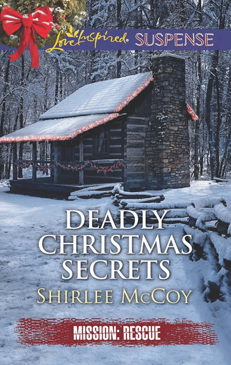 Shirlee McCoy - Deadly Christmas Secrets, E-bok