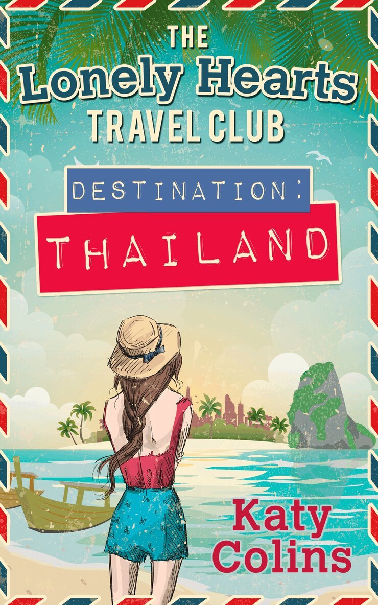 Katy Colins - Destination Thailand, E-bok