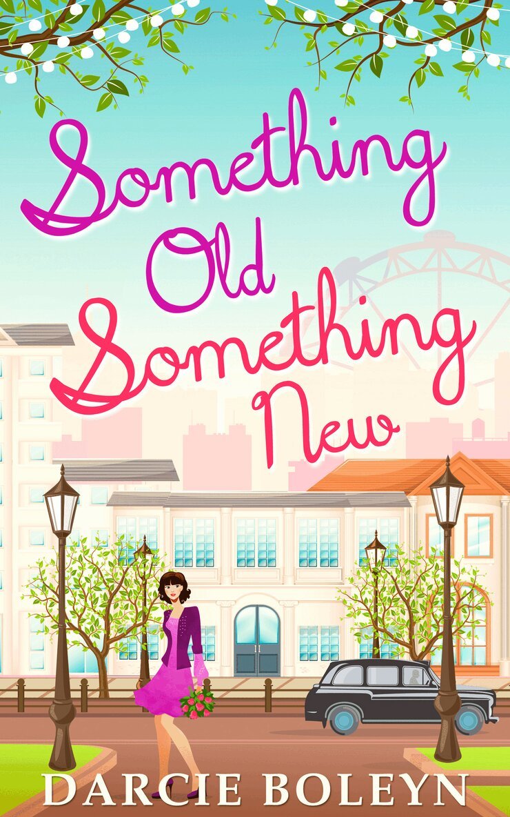 Darcie Boleyn - Something Old, Something New, E-bok