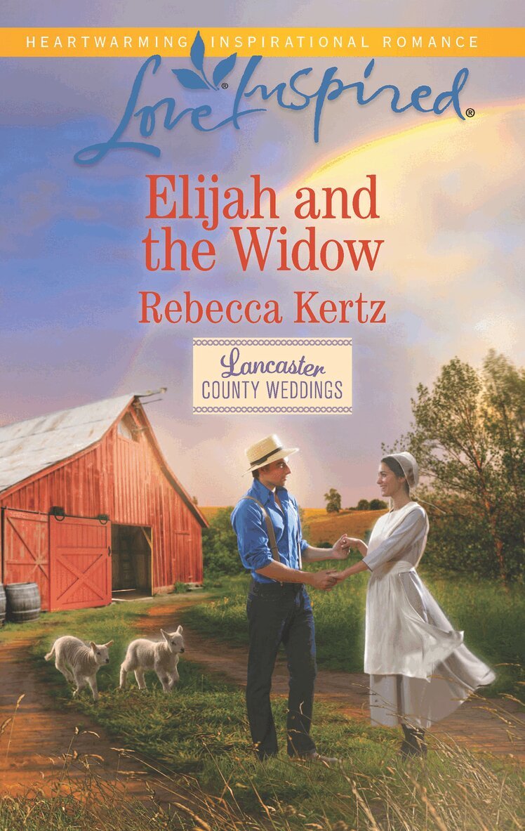 Rebecca Kertz - Elijah And The Widow, E-bok