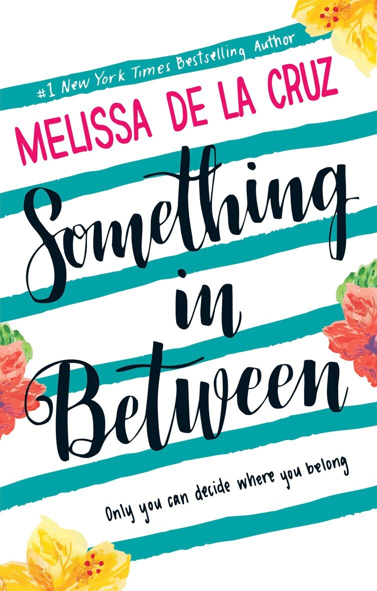 Melissa de la Cruz - Something Inbetween, E-bok