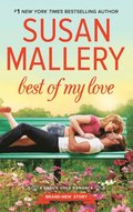 Best Of My Love (Fool's Gold, Book 22)