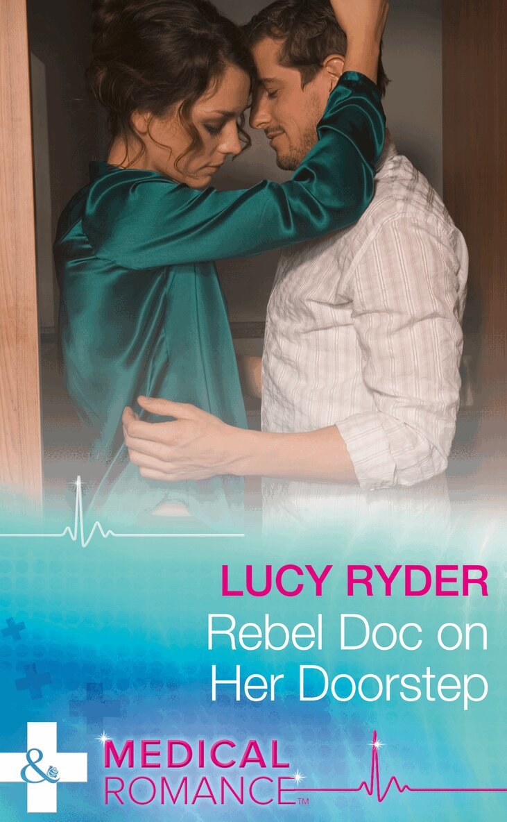 Lucy Ryder - Rebel Doc On Her Doorstep, E-bok