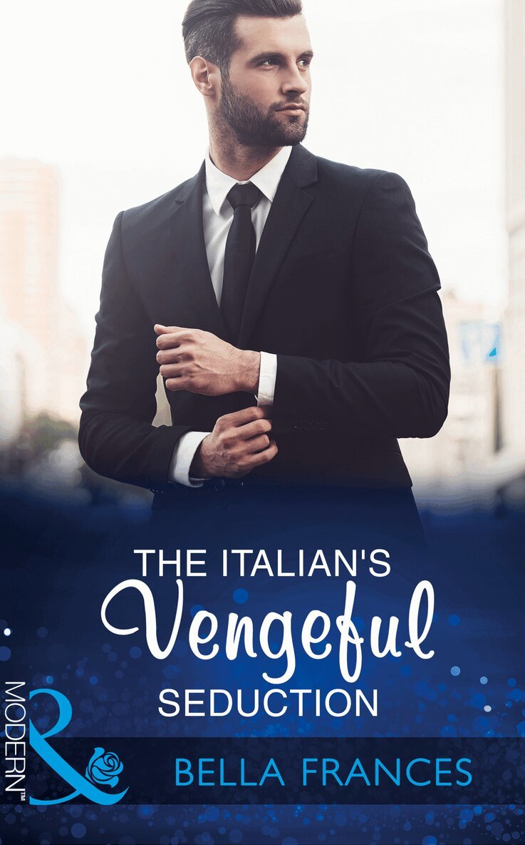Bella Frances - Italian's Vengeful Seduction, E-bok