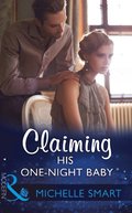 Claiming His One-Night Baby (Mills & Boon Modern) (Bound to a Billionaire, Book 2)