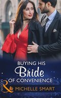 Buying His Bride Of Convenience (Mills & Boon Modern) (Bound to a Billionaire, Book 3)