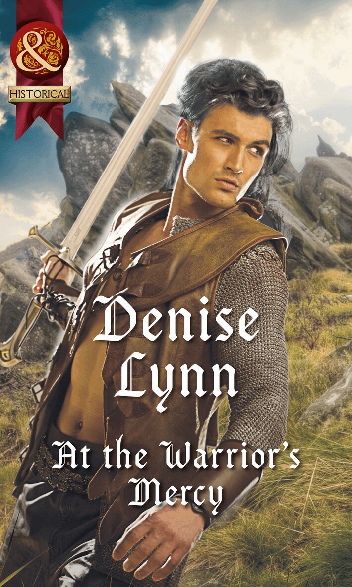 Denise Lynn - At The Warrior's Mercy, E-bok
