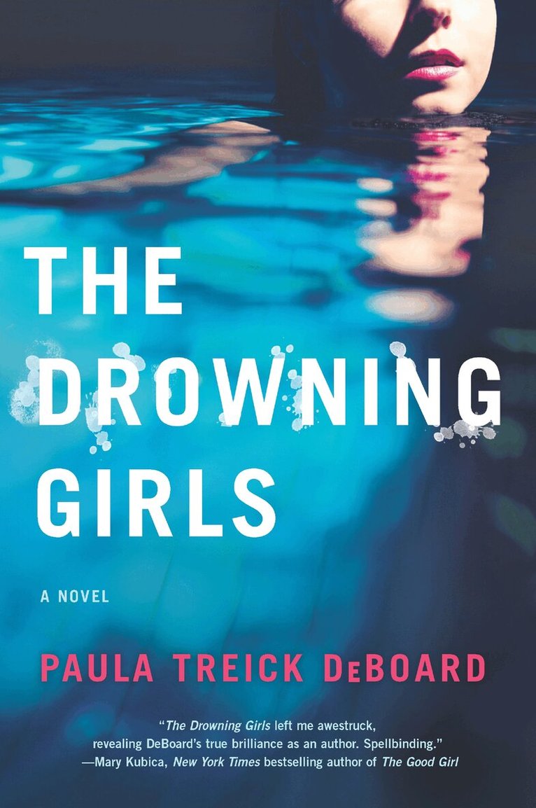 Paula Treick DeBoard - Drowning Girls, E-bok