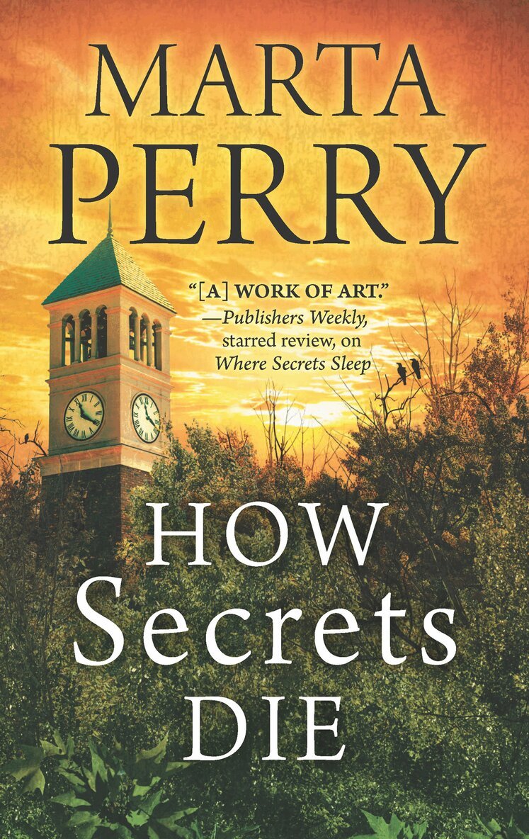 Marta Perry - How Secrets Die, E-bok