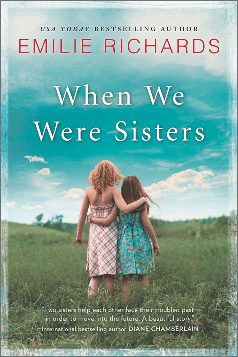 Emilie Richards - When We Were Sisters, E-bok