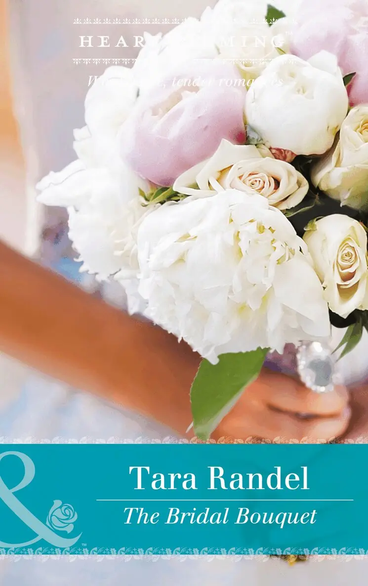 Tara Randel - Bridal Bouquet, E-bok. Tillgänglighet: Lägg i varukorg