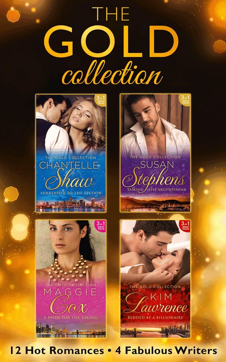 Kim Lawrence, Susan Stephens, Maggie Cox, Chantelle Shaw - Gold Collection, E-bok