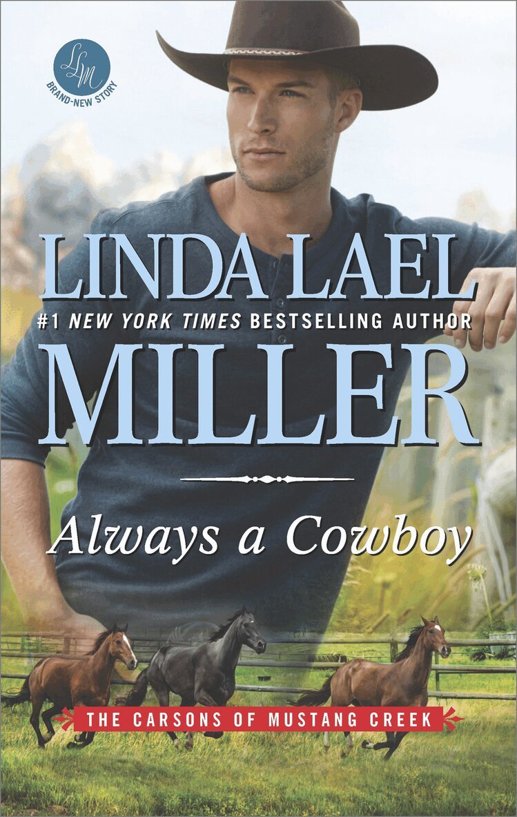 Linda Lael Miller - Always A Cowboy, E-bok