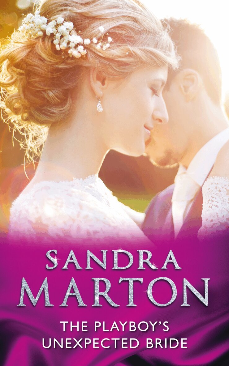Sandra Marton - Playboy’s Unexpected Bride, E-bok