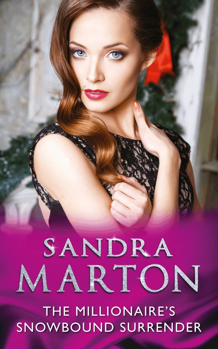 Sandra Marton - Millionaire's Snowbound Seduction, E-bok
