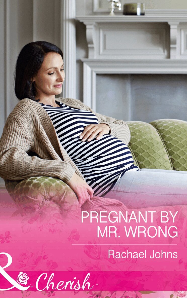 Rachael Johns - Pregnant By Mr Wrong, E-bok